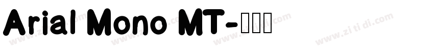 Arial Mono MT字体转换